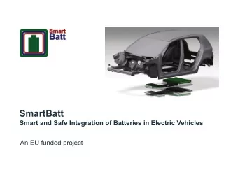 SmartBatt  Smart and Safe Integration of Batteries in Electric Vehicles  An EU funded project