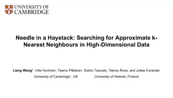 Needle in a Haystack: Searching for Approximate k-  Nearest Neighbours in High-Dimensional Data