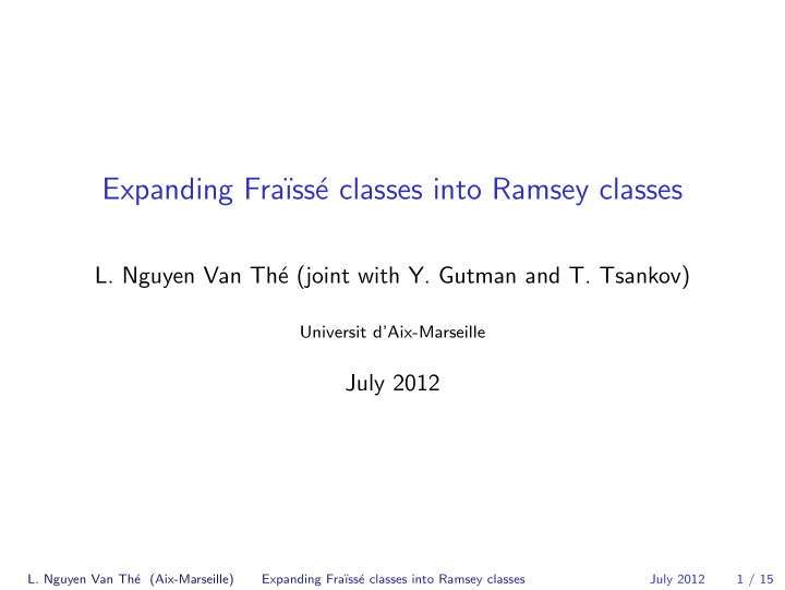 expanding fra ss e classes into ramsey classes