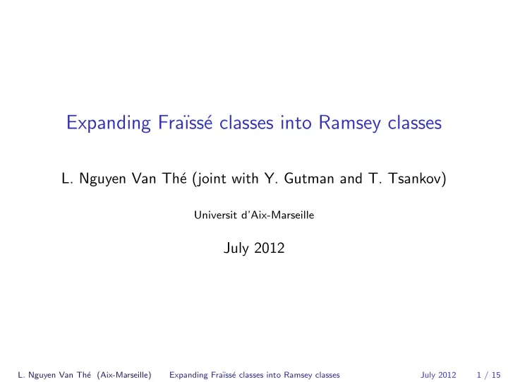 expanding fra ss e classes into ramsey classes
