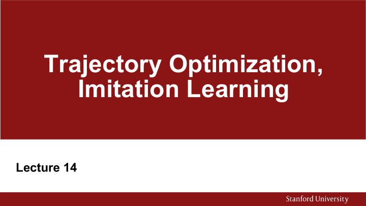 trajectory optimization imitation learning
