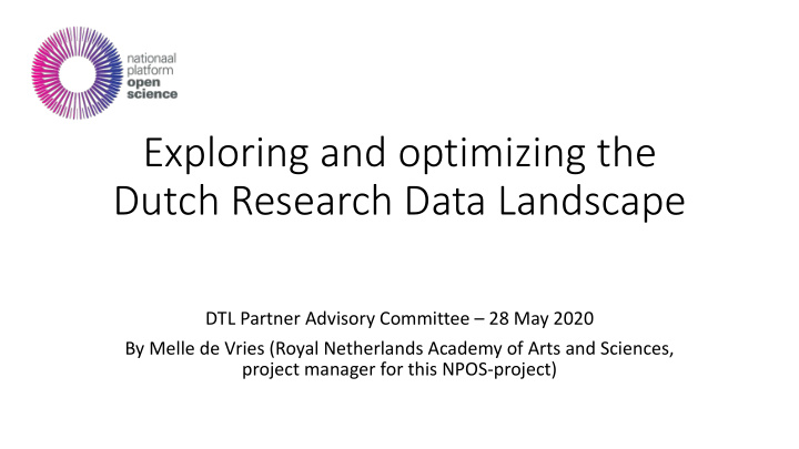 exploring and optimizing the dutch research data landscape