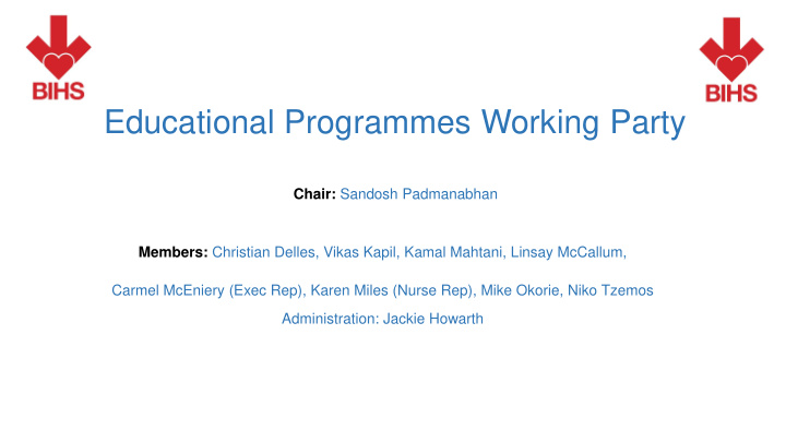 educational programmes working party