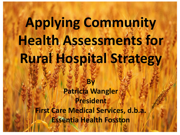 health assessments for rural hospital strategy