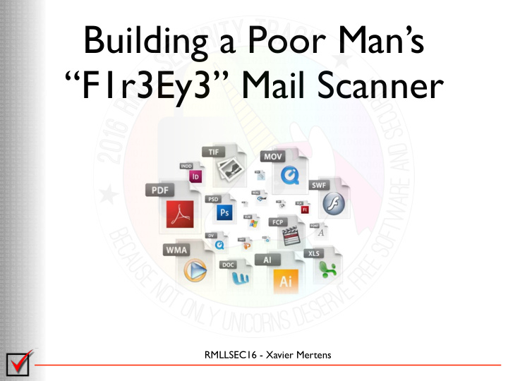 building a poor man s f1r3ey3 mail scanner