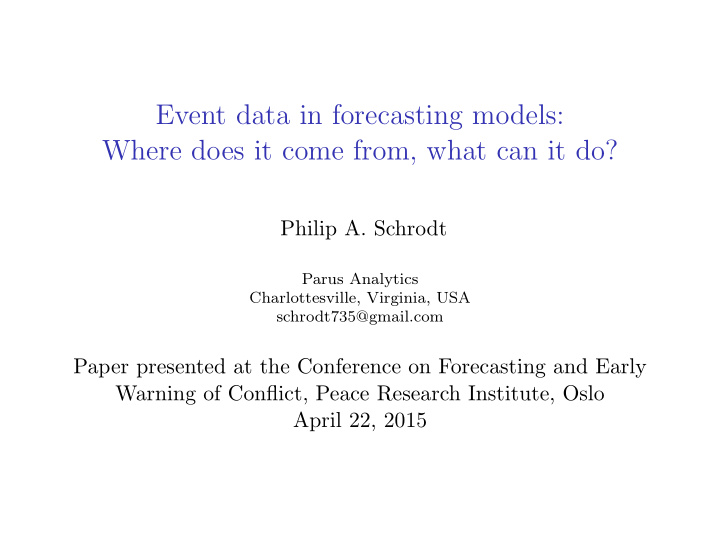 event data in forecasting models where does it come from