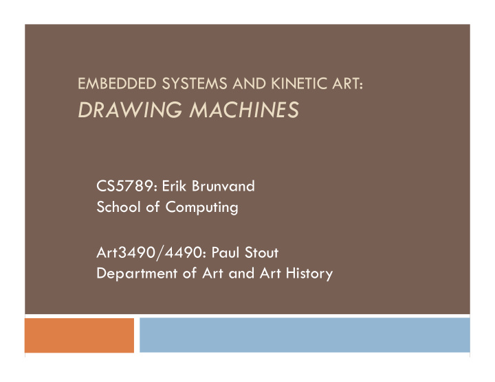 embedded systems and kinetic art drawing machines