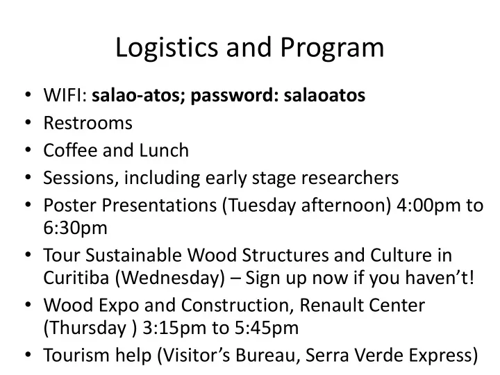 logistics and program