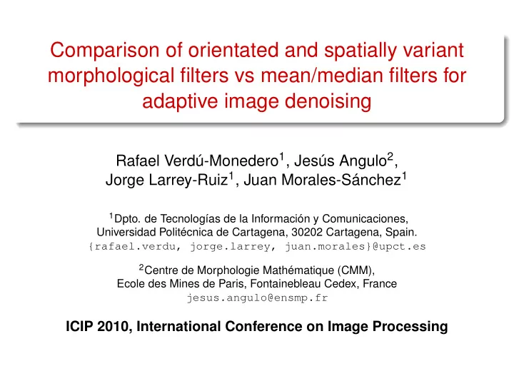 comparison of orientated and spatially variant