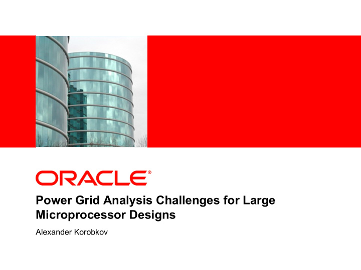 power grid analysis challenges for large microprocessor