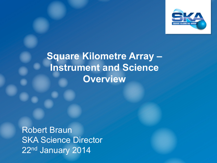 square kilometre array instrument and science overview