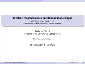 Tevatron measurements on Standad Model Higgs 49 th Rencontres de Moriond  Electroweak Interactions