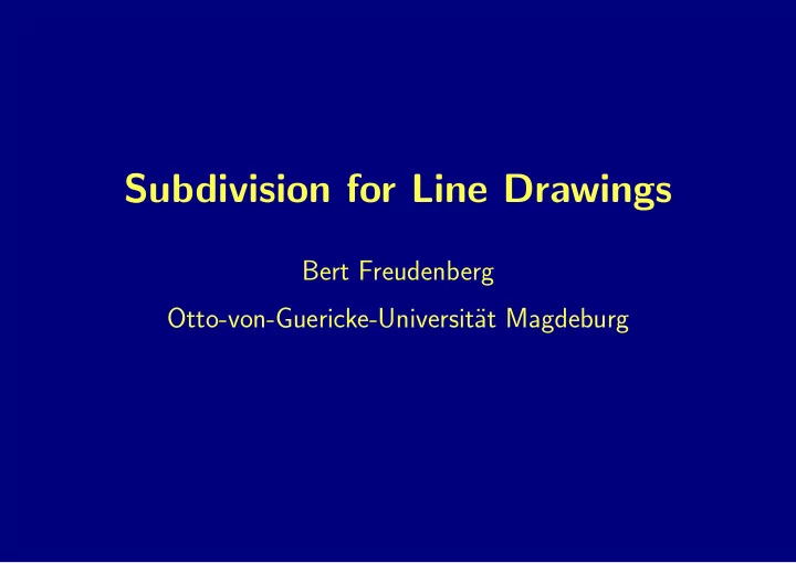 subdivision for line drawings
