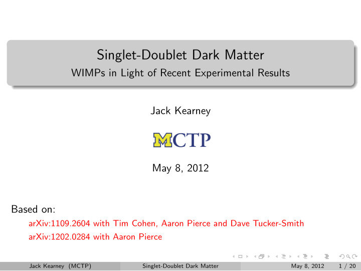 singlet doublet dark matter