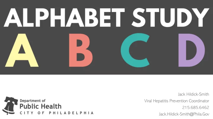 jack hildick smith viral hepatitis prevention coordinator