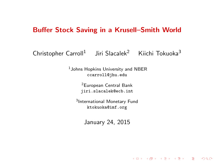 buffer stock saving in a krusell smith world