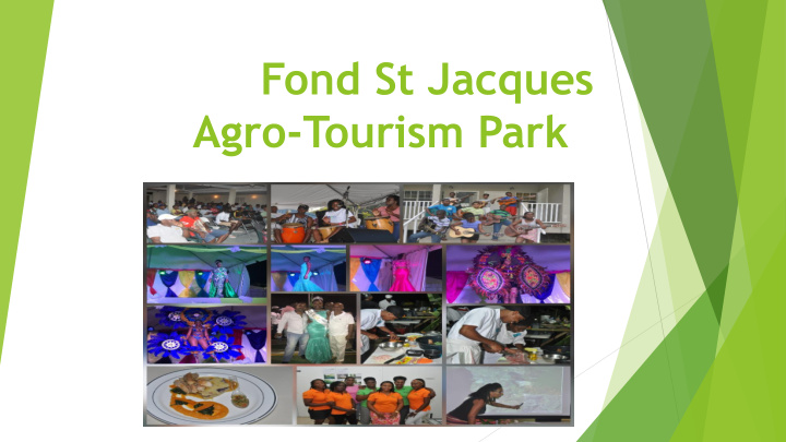 fond st jacques agro tourism park the community of fond