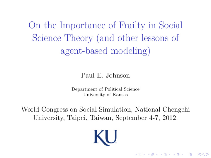 on the importance of frailty in social science theory and