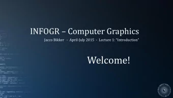 Welcome!  Todays Agenda:  Topic Introduction  Course Introduction  Team  Practical