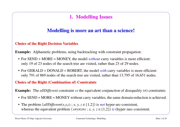 1 modelling issues modelling is more an art than a science