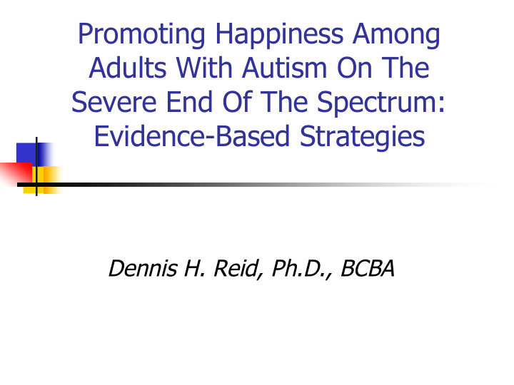 promoting happiness among adults with autism on the