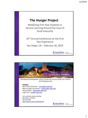 The Hunger Project  Mobilizing First-Year Students in  Service Learning Around the Issue of  Food