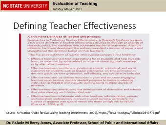 Defining Teacher Effectiveness  Source: A Practical Guide for Evaluating Teaching Effectiveness