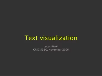 Text visualization  Lucas Rizoli  CPSC 533C, November 2006  Web-pages  Email  Instant messages