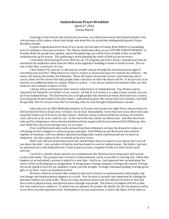 Saskatchewan Prayer Breakfast April 6 th, 2016  Lorna Dueck  Greetings to Her Honour the Lieutenant