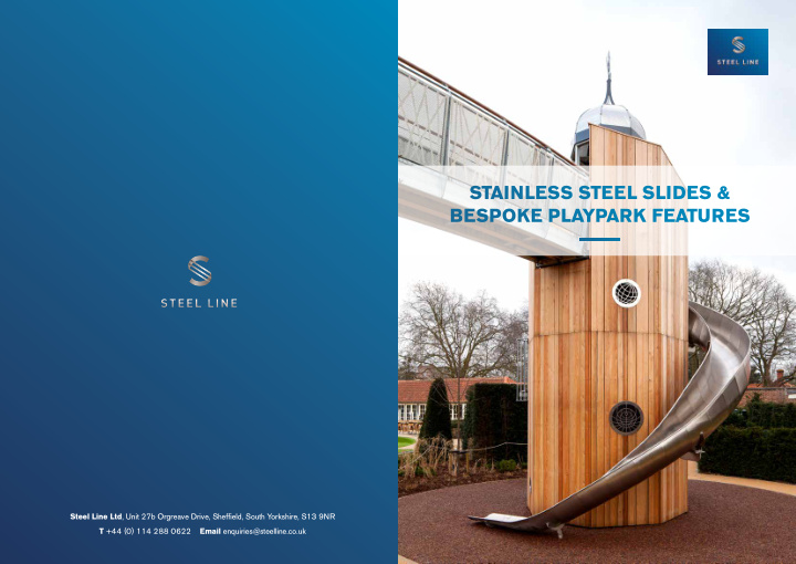 stainless steel slides bespoke playpark features