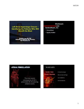 Disclosure  Left Atrial Appendage Closure   SentreHeart, Inc  Identifying the Patients Who Will