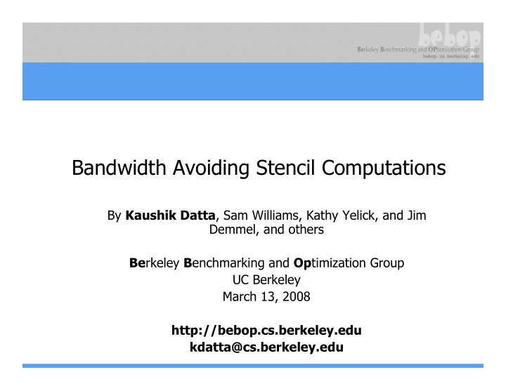 bandwidth avoiding stencil computations