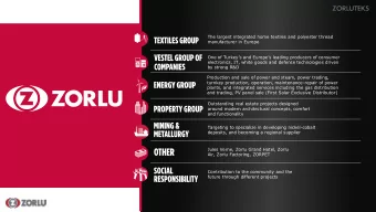 The largest integrated home textiles and polyester thread  manufacturer in Europe  One of