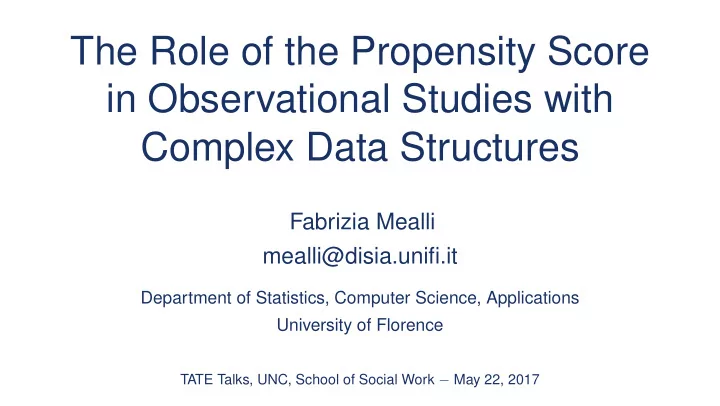 the role of the propensity score in observational studies