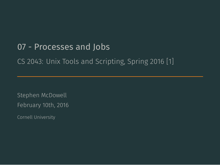 07 processes and jobs