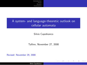 A system- and language-theoretic outlook on  cellular automata  Silvio Capobianco  Tallinn,