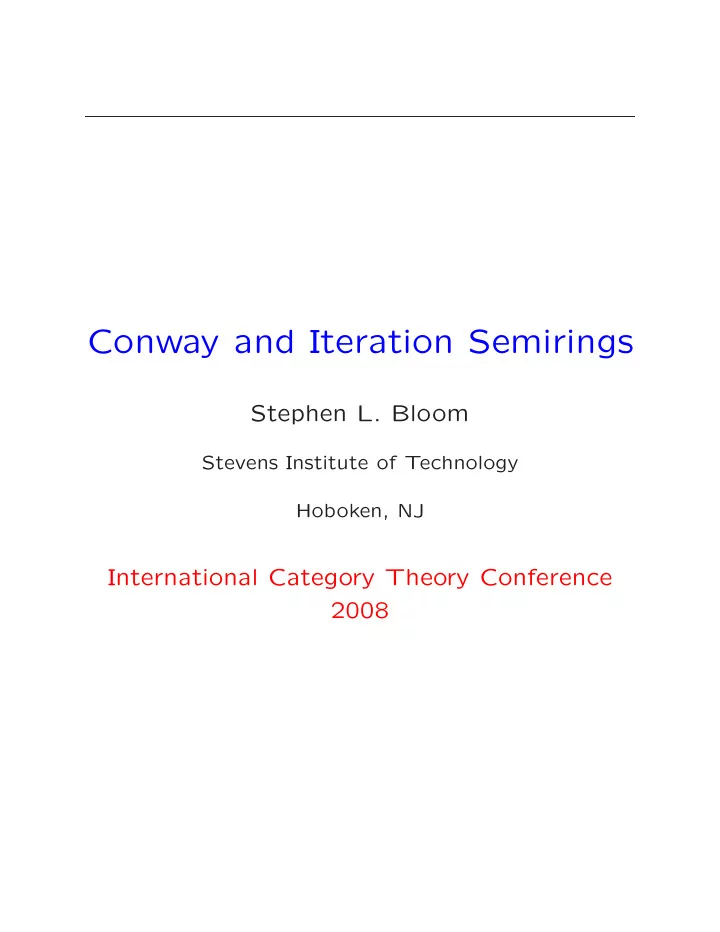 conway and iteration semirings