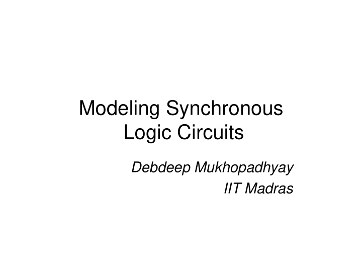 modeling synchronous logic circuits