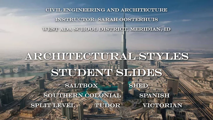 archite ar chitectur ctural al styles tyles