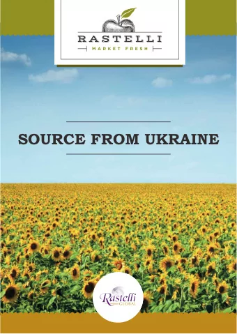 SOURCE FROM UKRAINE Rastelli Global offers a wide range of products from leading pro-  ducers of