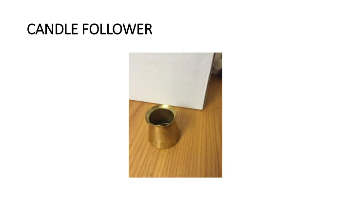 candle follower brass stand brass cib iborium creator