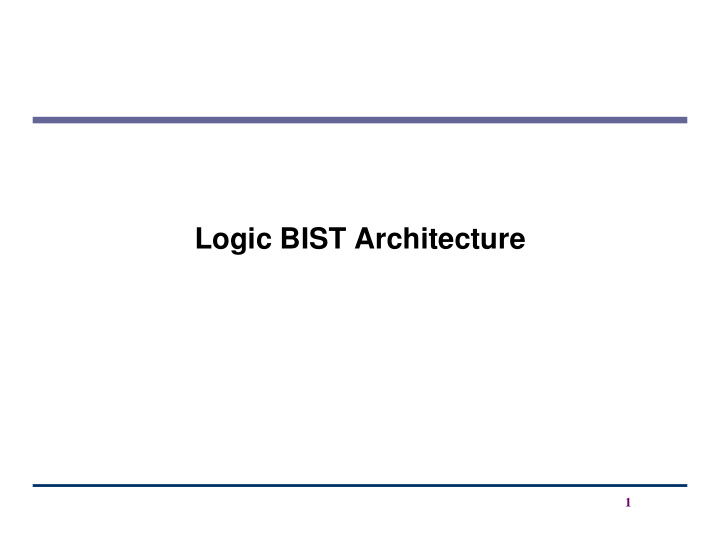 logic bist architecture