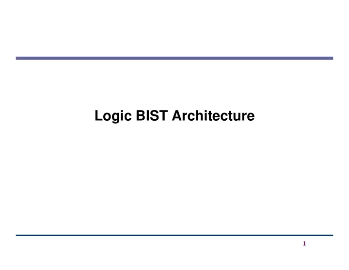 logic bist architecture