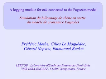 Frdric Mothe, Gilles Le Mogudec,  Grard Nepveu, Emmanuel Bucket  LERFOB : Laboratoire