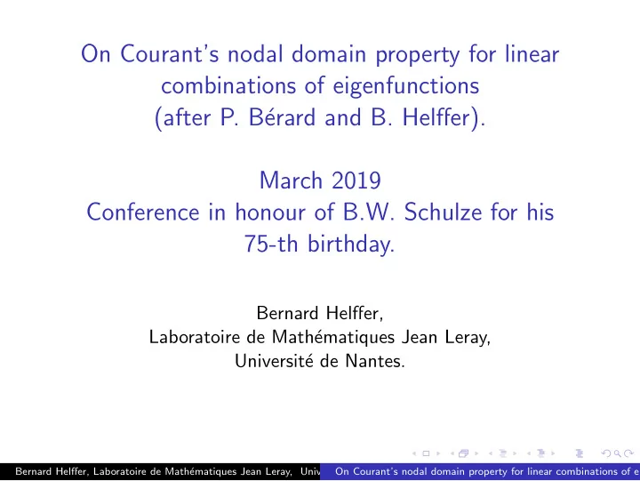 on courant s nodal domain property for linear