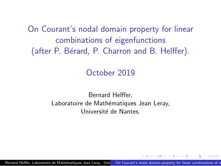 on courant s nodal domain property for linear