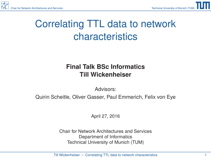 correlating ttl data to network characteristics