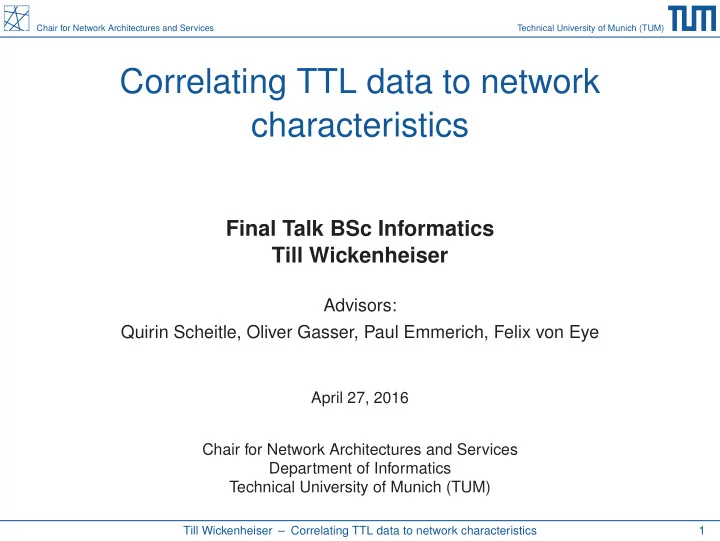 correlating ttl data to network characteristics