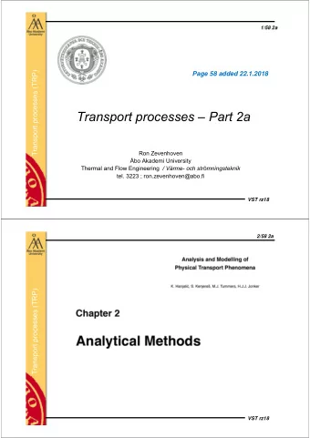 Transport processes  Part 2a  Ron Zevenhoven  bo Akademi University Thermal and Flow