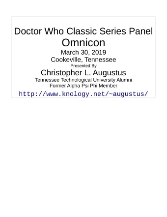 Omnicon  March 30, 2019  Cookeville, Tennessee  Presented By  Christopher L. Augustus  Tennessee